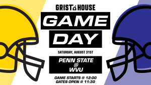 GAME DAY AT GRIST HOUSE